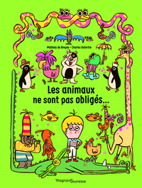 Les Animaux ne sont pas obligés