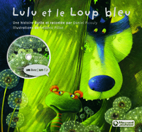 Lulu et le loup bleu (CD audio inclus)
