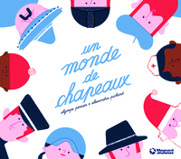 Un monde de chapeaux