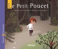 Le Petit Poucet - Contes et Classiques