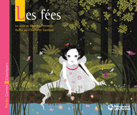 Les Fées - Petits Contes et Classiques