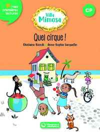 Villa Mimosa 4 - Quel cirque !