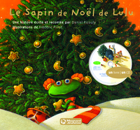 Le Sapin de Noël de Lulu (CD audio inclus)