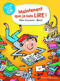 Maintenant que je sais lire Lecture aidée