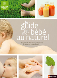 LE GUIDE DE MON BEBE AU NATUREL