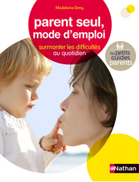 PARENT SEUL MODE D'EMPLOI