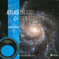ATLAS DU CIEL ET DES ETOILES