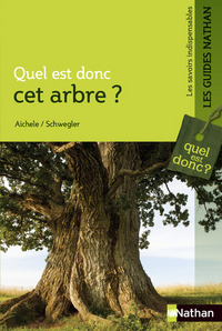 Quel est donc cet arbre ?