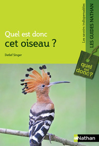 Quel est donc cet oiseau ?