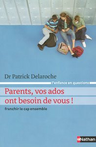 PARENTS VOS ADOS ONT BESOIN DE