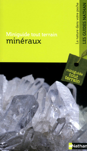 MINERAUX - MINIGUIDE TOUT TERRAIN
