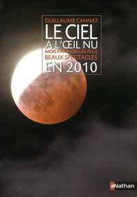 CIEL A L'OEIL NU EN 2010