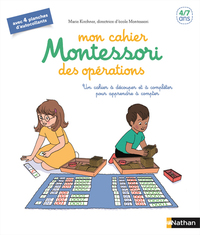 Mon cahier Montessori des opérations