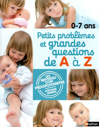 Petits problèmes et grandes questions de A à Z