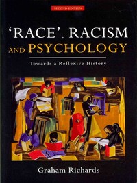 Race, Racism and Psychology