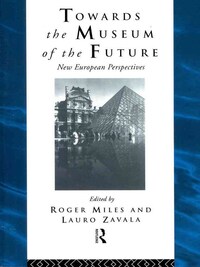 Towards the Museum of the Future