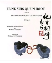 JE NE SUIS QU UN IDIOT