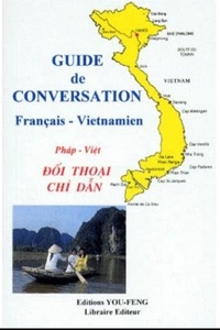GUIDE DE CONVERSATION. FRANCAIS-VIETNAMIEN - EDITION BILINGUE