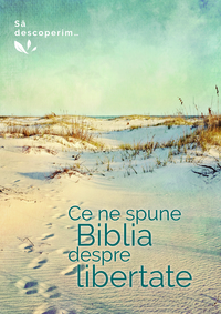 Paroles de Liberté. Parcours biblique en roumain - Roumain