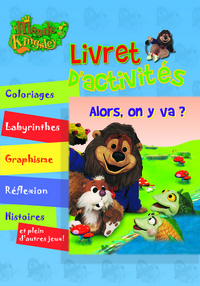 ALORS, ON Y VA ? - LIVRET D'ACTIVITES KINGSLEY
