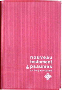 Nouveau Testament et Psaumes