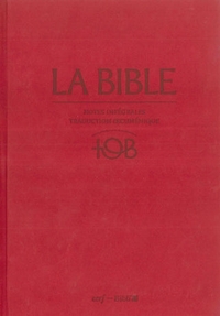 LA BIBLE TOB - TRADUCTION OECUMENIQUE DE LA BIBLE, NOTES INTEGRALES, RIGIDE, GRENAT