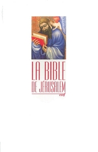 BIBLE JERUSALEM - BROCHEE, EDITION 10 X 16 AVEC INTRODUCTIONS DE L'EDITION MAJOR ABREGEES, SANS NOTE