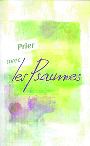 PRIER AVEC LES PSAUMES