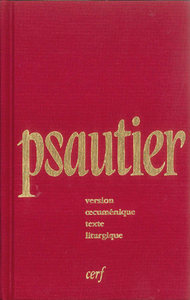 PSAUTIER LITURGIQUE - VERSION OECUMENIQUE, ROUGE