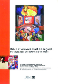 Bible et oeuvres d'Art en regard