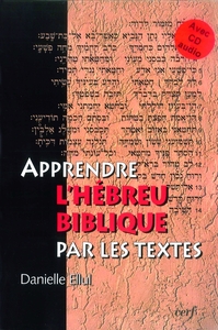 Apprendre l'hébreu biblique par les textes