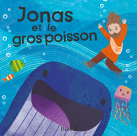 JONAS ET LE GROS POISSON - LIVRE DE BAIN
