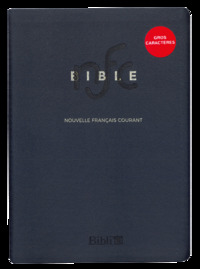 La Bible Nouvelle Français courant - gros caractères, semi-rigide, bleu, sans les deutérocanoniques