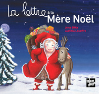 LA LETTRE A LA MERE NOEL