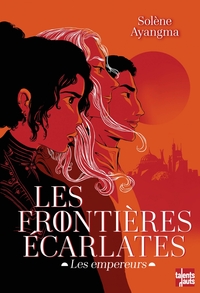 LES FRONTIERES ECARLATES