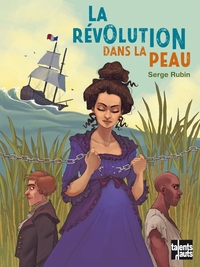 LA REVOLUTION DANS LA PEAU