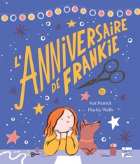 L ANNIVERSAIRE DE FRANKIE