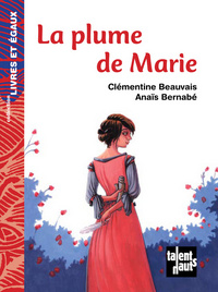 LA PLUME DE MARIE