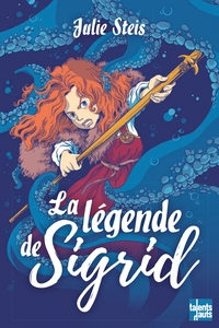 LA LEGENDE DE SIGRID