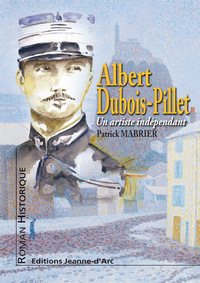 Albert Dubois-Pillet, Un artiste indépendant