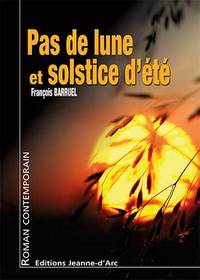 PAS DE LUNE ET SOLSTICE D'ETE