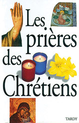 PRIERES DES CHRETIENS / CARTONNE