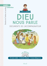 Année 1 - Dieu nous parle - Documents de l'accompagnateur +CD