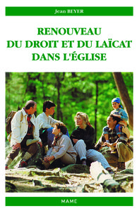 RENOUVEAU DU DROIT ET DU LAICAT DANS L'EGLISE
