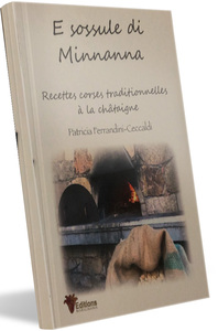 E SOSULE DI MINNANNA - RECETTES CORSES TRADITIONNELLES A LA CHATAIGNE