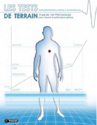 Les tests de terrain