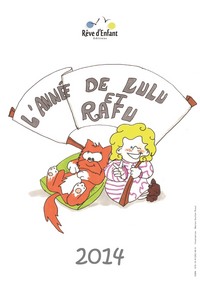 L'année de Lulu et Rafu 2014 (Calendrier)