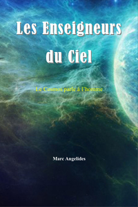 Les Enseigneurs du Ciel - Le cosmos parle à l'homme