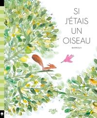 SI J'ETAIS UN OISEAU