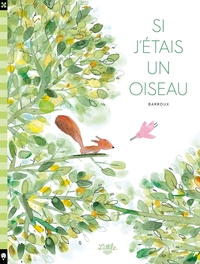 Si j'étais un oiseau